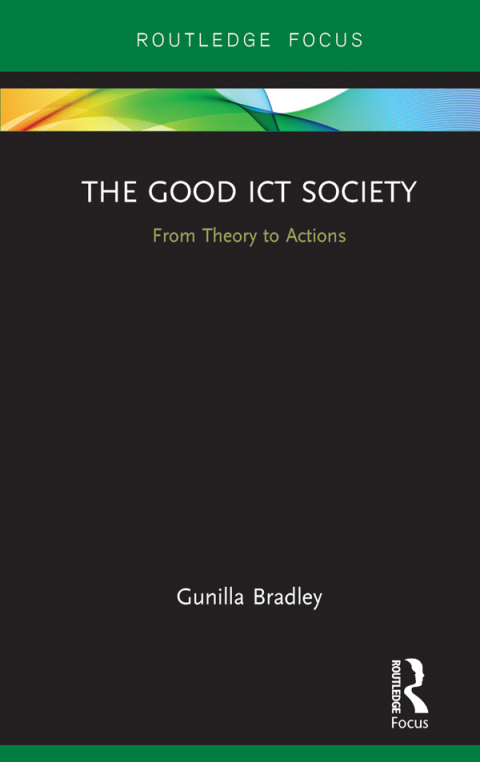 Cover image for book The Good ICT Society