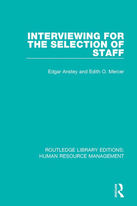Cover image for book Interviewing for the Selection of Staff