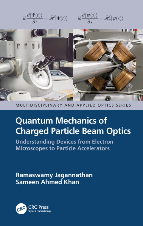 Cover image for book Quantum Mechanics of Charged Particle Beam Optics
