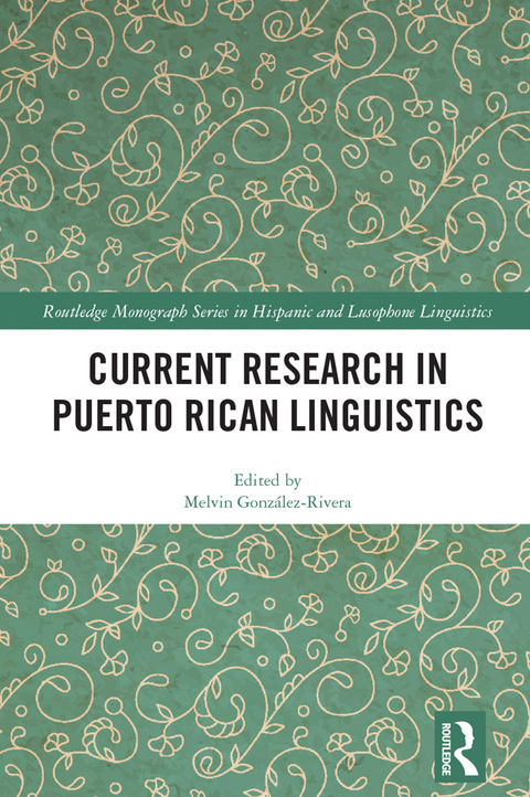 Cover image for book Current Research in Puerto Rican Linguistics