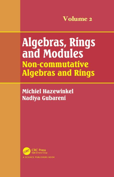 Cover image for book Algebras, Rings and Modules, Volume 2