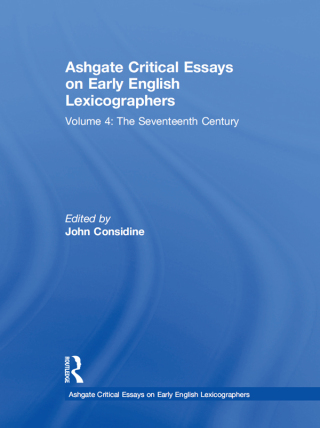 Ashgate Critical Essays on Early English Lexicographers