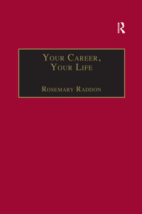 Cover image: Your Career, Your Life 1st edition 9780754636342