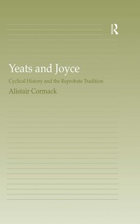 Cover image: Yeats and Joyce 1st edition 9781138376175