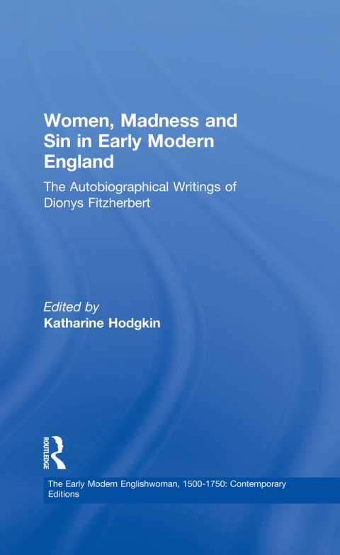 Cover image for book Women, Madness and Sin in Early Modern England