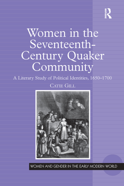 Cover image for book Women in the Seventeenth-Century Quaker Community