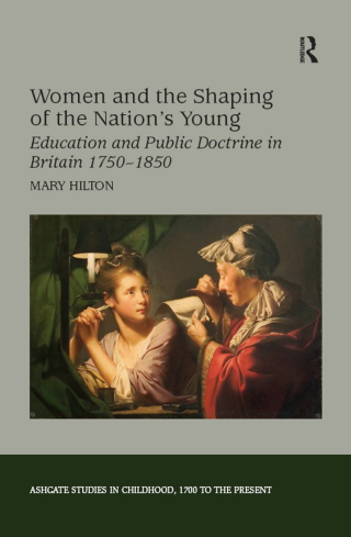 Women and the Shaping of the Nation's Young