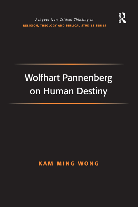 Cover image for book Wolfhart Pannenberg on Human Destiny