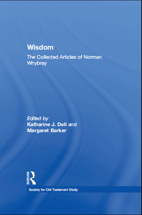 Cover image for book Wisdom: The Collected Articles of Norman Whybray