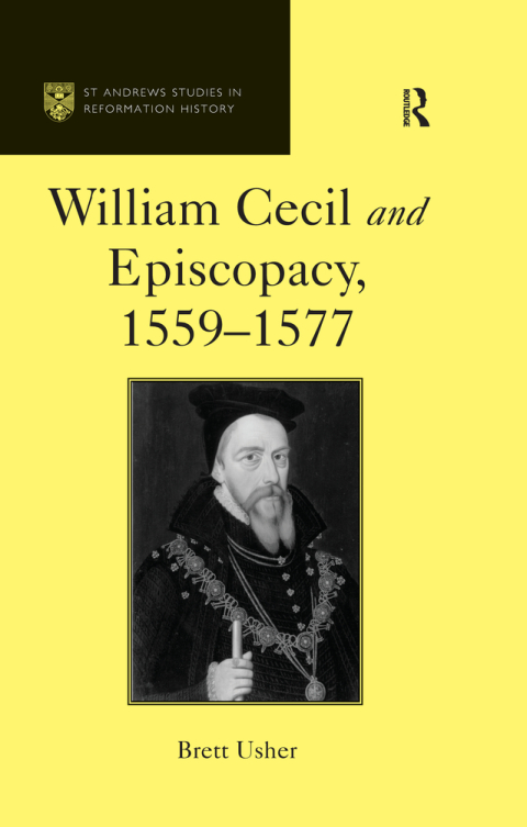 Cover image for book William Cecil and Episcopacy, 1559–1577
