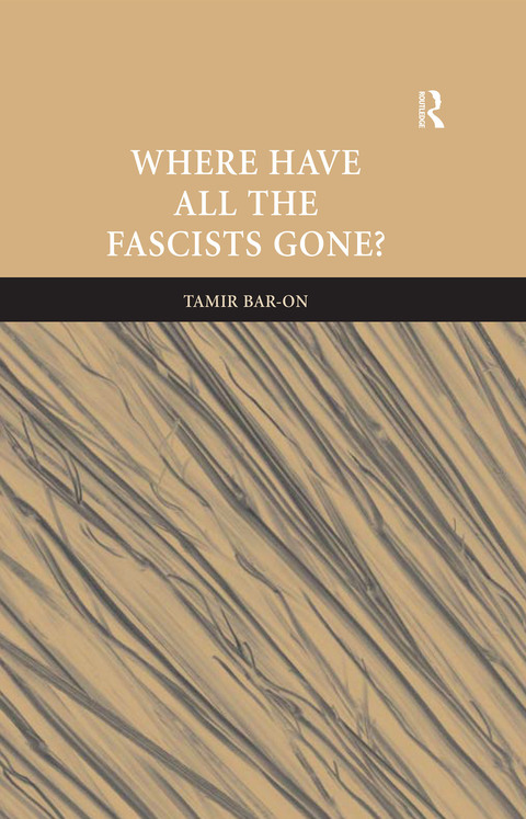 Cover image for book Where Have All The Fascists Gone?