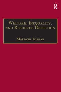 Imagen de portada: Welfare, Inequality, and Resource Depletion 1st edition 9780754631538