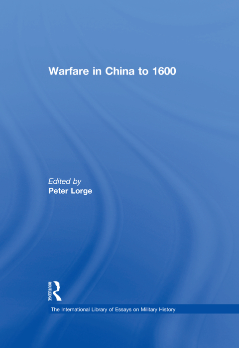 Cover image for book Warfare in China to 1600