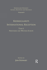 Cover image: Volume 8, Tome I: Kierkegaard's International Reception - Northern and Western Europe 1st edition 9780754664963