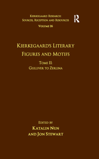 Volume 16, Tome II: Kierkegaard's Literary Figures and Motifs