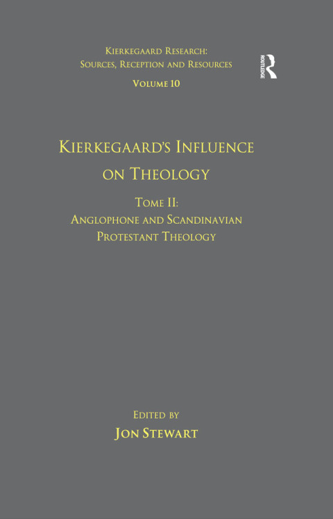 Cover image for book Volume 10, Tome II: Kierkegaard's Influence on Theology
