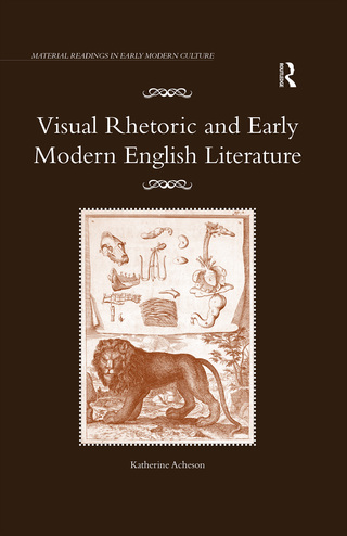 Visual Rhetoric and Early Modern English Literature