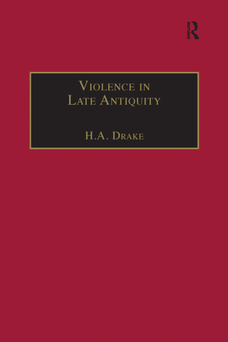 Violence in Late Antiquity