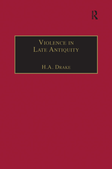 Cover image for book Violence in Late Antiquity
