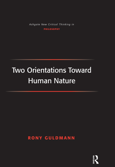 Cover image for book Two Orientations Toward Human Nature