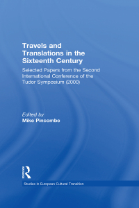 Cover image: Travels and Translations in the Sixteenth Century 1st edition 9780754608325