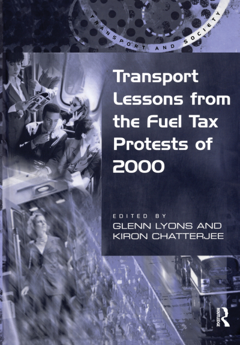 Cover image for book Transport Lessons from the Fuel Tax Protests of 2000