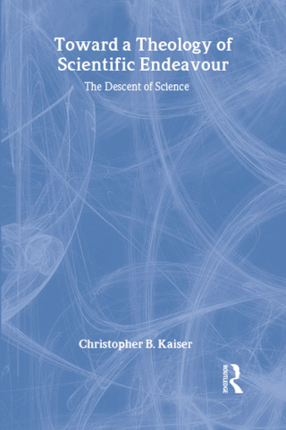 Toward a Theology of Scientific Endeavour