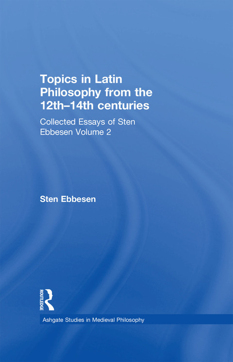 Cover image for book Topics in Latin Philosophy from the 12th–14th centuries