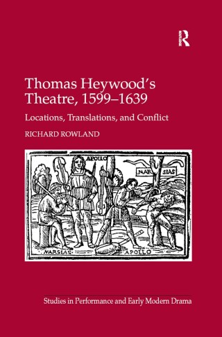 Thomas Heywood's Theatre, 1599�1639
