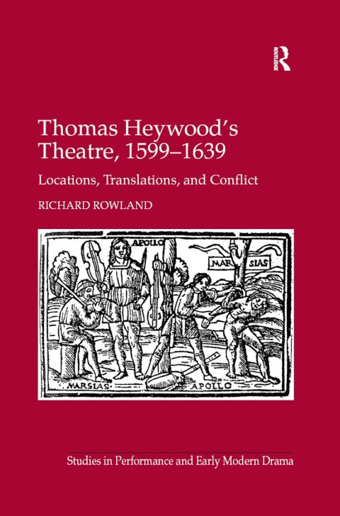 Cover image for book Thomas Heywood's Theatre, 1599�1639