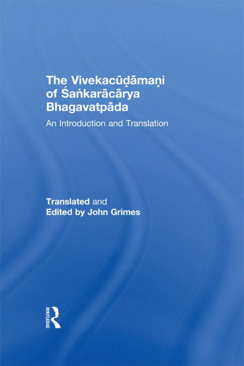 Cover image for book The Vivekacudamani of Sankaracarya Bhagavatpada