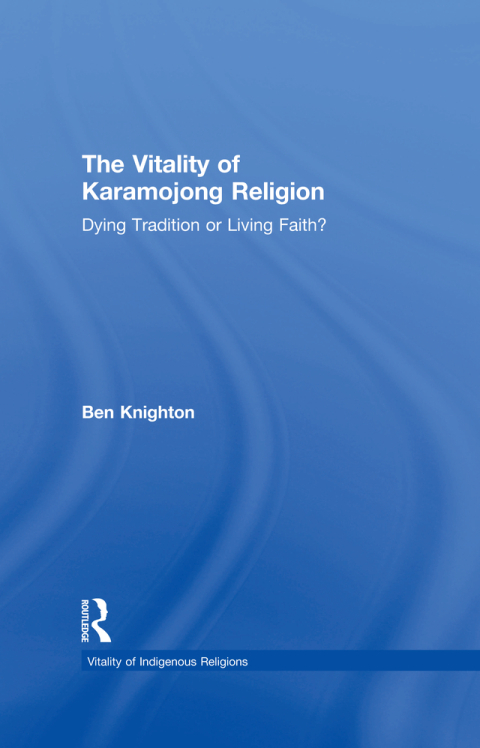 Cover image for book The Vitality of Karamojong Religion