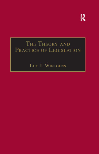 The Theory and Practice of Legislation