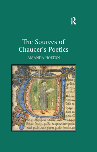 The Sources of Chaucer's Poetics