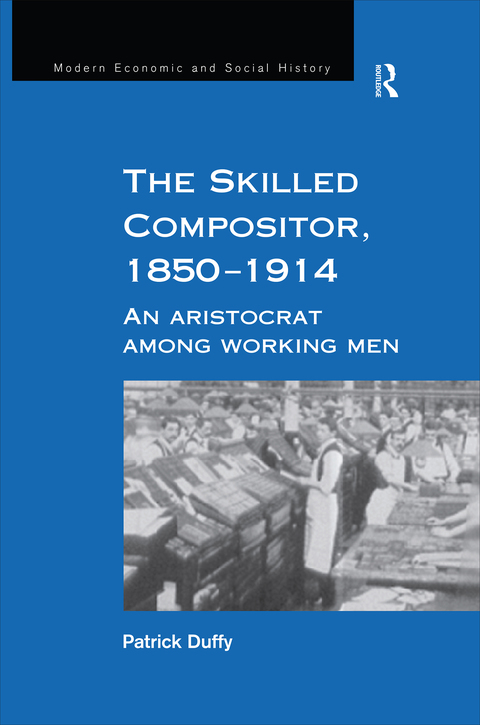 Cover image for book The Skilled Compositor, 1850–1914
