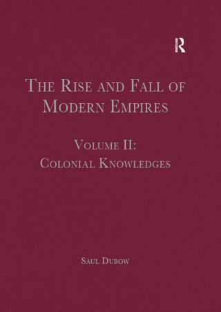 The Rise and Fall of Modern Empires, Volume II