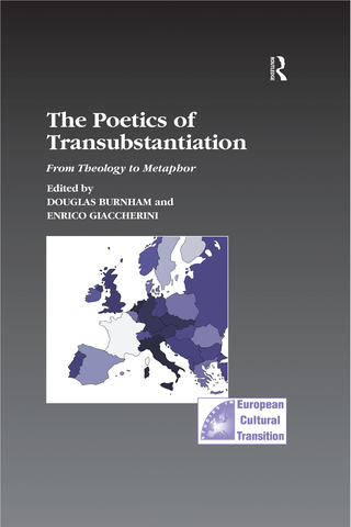 The Poetics of Transubstantiation