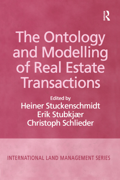 Cover image for book The Ontology and Modelling of Real Estate Transactions
