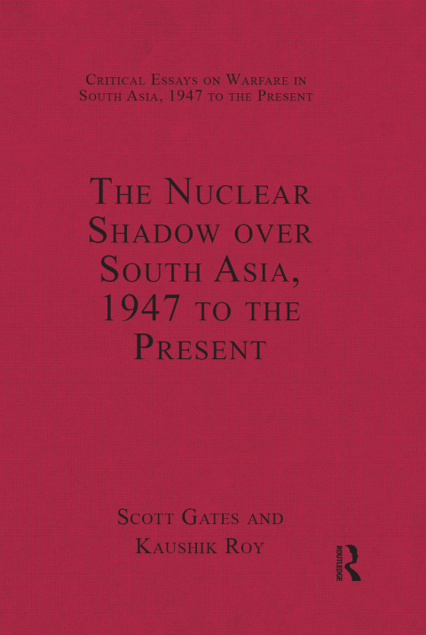 Cover image for book The Nuclear Shadow over South Asia, 1947 to the Present
