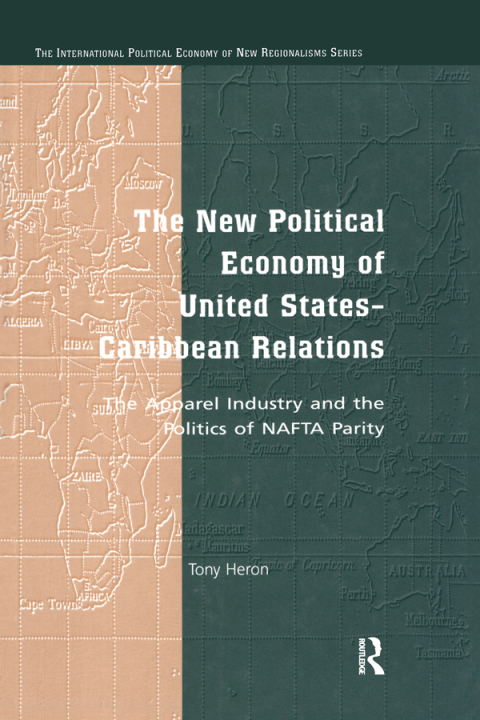 Cover image for book The New Political Economy of United States-Caribbean Relations