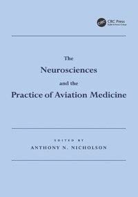 Cover image: The Neurosciences and the Practice of Aviation Medicine 1st edition 9781138116221