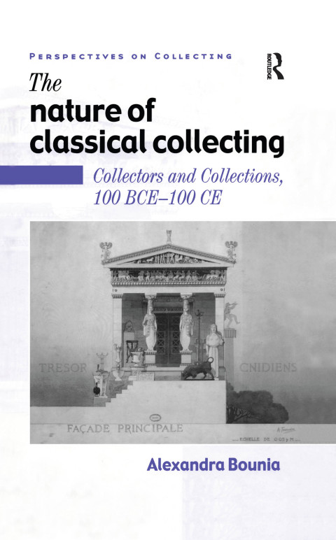 Cover image for book The Nature of Classical Collecting