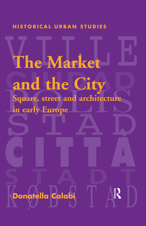 Cover image for book The Market and the City