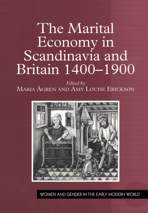 Cover image for book The Marital Economy in Scandinavia and Britain 1400–1900