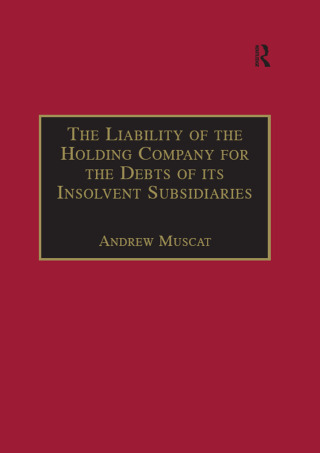 The Liability of the Holding Company for the Debts of its Insolvent Subsidiaries