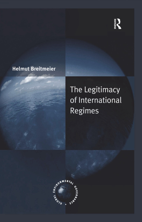 Cover image for book The Legitimacy of International Regimes