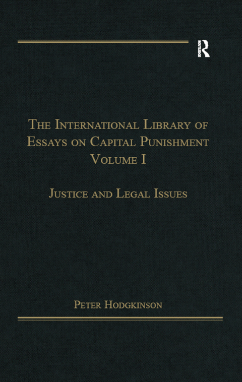 Cover image for book The International Library of Essays on Capital Punishment, Volume 1