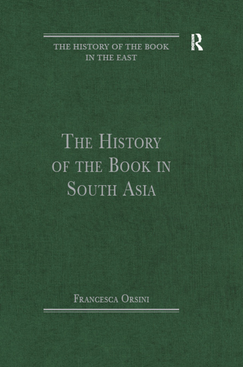 Cover image for book The History of the Book in South Asia