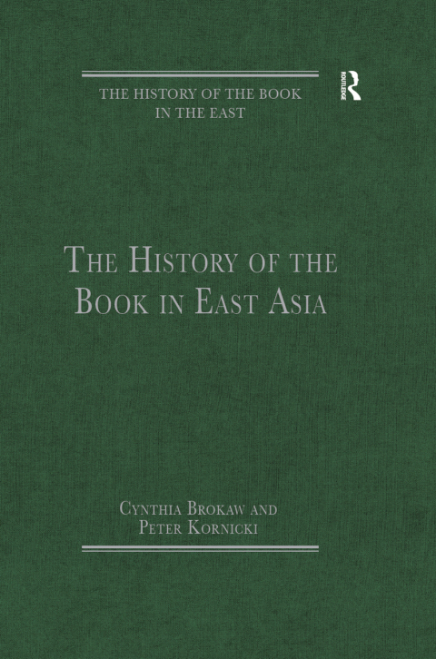 Cover image for book The History of the Book in East Asia