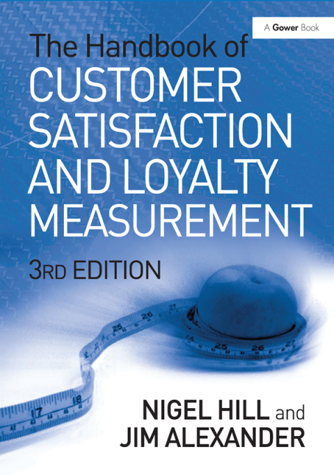 Cover image for book The Handbook of Customer Satisfaction and Loyalty Measurement